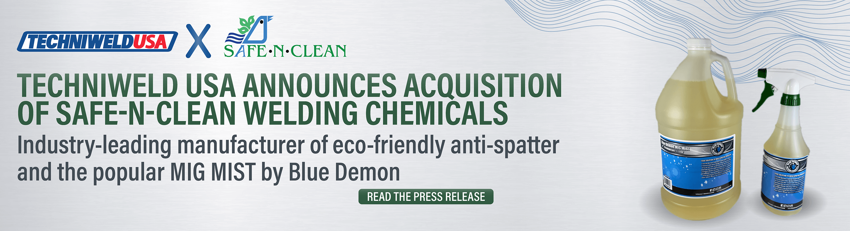 Techniweld USA Announces Acquisition of SafeNClean